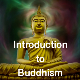 Introduction to Buddhism - Atlanta Interfaith Broadcast Network, Inc.
